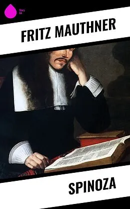 E-Book (epub) Spinoza von Fritz Mauthner