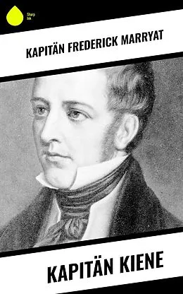 E-Book (epub) Kapitän Kiene von Frederick Kapitän Marryat