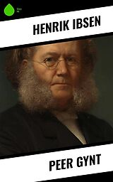 E-Book (epub) Peer Gynt von Henrik Ibsen