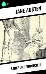 E-Book (epub) Stolz und Vorurteil von Jane Austen