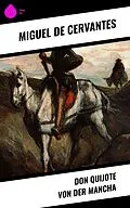 E-Book (epub) Don Quijote von der Mancha von Miguel de Cervantes