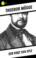 E-Book (epub) Der Vogt von Sylt von Theodor Mügge