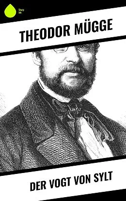 E-Book (epub) Der Vogt von Sylt von Theodor Mügge