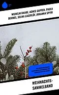 E-Book (epub) Weihnachts-Sammelband von Wilhelm Raabe, Theodor Fontane, Karl May
