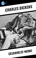 E-Book (epub) Gesammelte Werke von Charles Dickens