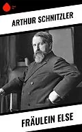 E-Book (epub) Fräulein Else von Arthur Schnitzler