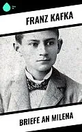 E-Book (epub) Briefe an Milena von Franz Kafka