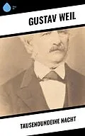 E-Book (epub) Tausendundeine Nacht von Gustav Weil