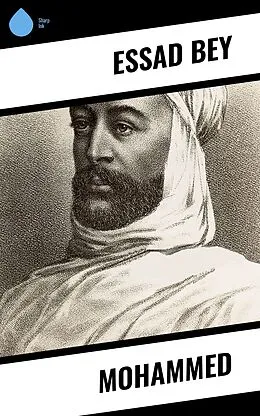 E-Book (epub) Mohammed von Essad Bey