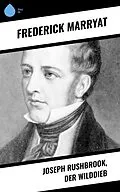 E-Book (epub) Joseph Rushbrook, der Wilddieb von Frederick Marryat