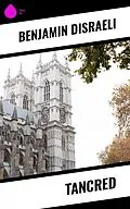 E-Book (epub) Tancred von Benjamin Disraeli