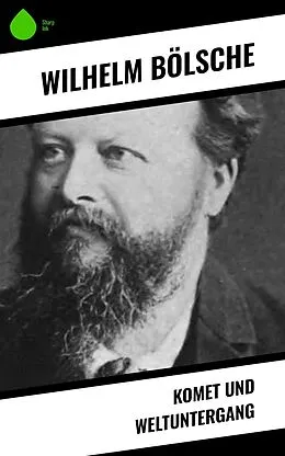 E-Book (epub) Komet und Weltuntergang von Wilhelm Bölsche