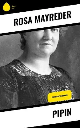 E-Book (epub) Pipin von Rosa Mayreder