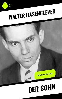E-Book (epub) Der Sohn von Walter Hasenclever