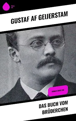 E-Book (epub) Das Buch vom Brüderchen von Gustaf Af Geijerstam