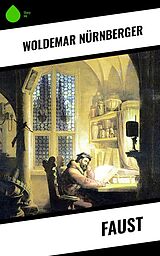 E-Book (epub) Faust von Woldemar Nürnberger