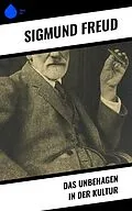 E-Book (epub) Das Unbehagen in der Kultur von Sigmundo Freud