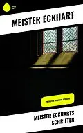 E-Book (epub) Meister Eckharts Schriften von Meister Eckhart