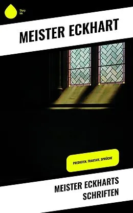 E-Book (epub) Meister Eckharts Schriften von Meister Eckhart