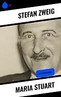 E-Book (epub) Maria Stuart von Stéphane Zweig