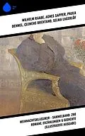 E-Book (epub) Weihnachtsklassiker - Sammelband: 280 Romane, Erzählungen & Gedichte (Illustrierte Ausgabe) von Wilhelm Raabe, Hermann Löns, Heinrich Heine