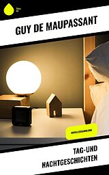 E-Book (epub) Tag-und Nachtgeschichten von Guy de Maupassant