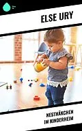 E-Book (epub) Nesthäkchen im Kinderheim von Else Ury