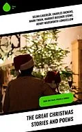 E-Book (epub) The Great Christmas Stories and Poems von Selma Lagerlöf, Anthony Trollope, William Dean Howells