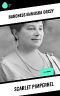E-Book (epub) Scarlet Pimpernel von Baroness Emmuska Orczy