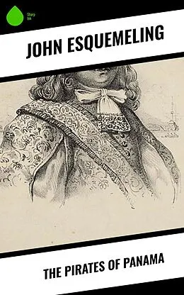 E-Book (epub) The Pirates of Panama von John Esquemeling