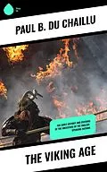 E-Book (epub) The Viking Age von Paul B. Du Chaillu