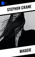 E-Book (epub) Maggie von Stephen Crane