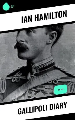ePUB Gallipoli Diary von Ian Hamilton