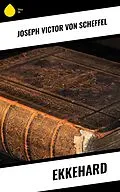 E-Book (epub) Ekkehard von Joseph Victor Von Scheffel