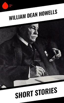 E-Book (epub) Short Stories von William Dean Howells