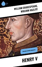 eBook (epub) Henry V de William Shakespeare, William Hazlitt