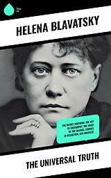 E-Book (epub) The Universal Truth von Helena Blavatsky