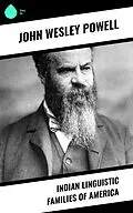 E-Book (epub) Indian Linguistic Families of America von John Wesley Powell