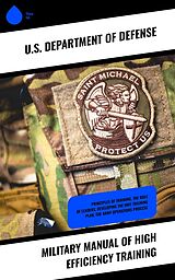 eBook (epub) Military Manual of High Efficiency Training de U. S. Department Of Defense