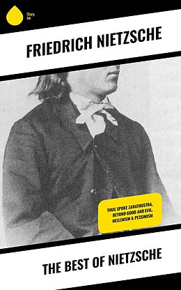 eBook (epub) The Best of Nietzsche de Friedrich Nietzsche