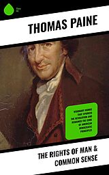 E-Book (epub) The Rights of Man & Common Sense von Thomas Paine