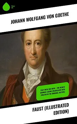 E-Book (epub) Faust (Illustrated Edition) von Johann Wolfgang von Goethe