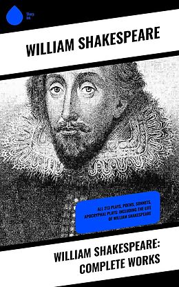 eBook (epub) William Shakespeare: Complete Works de William Shakespeare