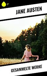 E-Book (epub) Gesammelte Werke von Jane Austen