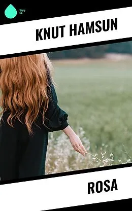 E-Book (epub) Rosa von Knut Hamsun