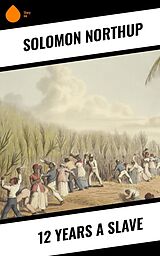 eBook (epub) 12 Years A Slave de Solomon Northup