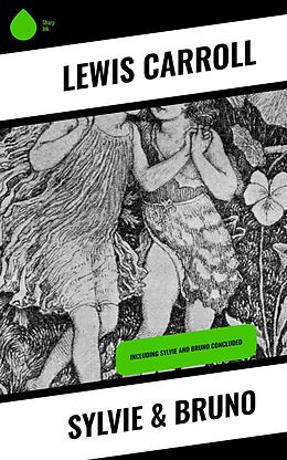 eBook (epub) Sylvie & Bruno de Lewis Carroll