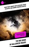 E-Book (epub) The Big Book of Halloween Treats von Mark Twain, William Archer, Daniel Defoe