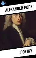 E-Book (epub) Poetry von Alexander Pope