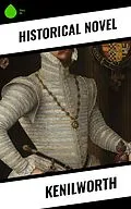 E-Book (epub) Kenilworth von Historical Novel